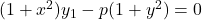 (1+x^2 )y_{1}-p(1+y^2 )=0