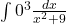 \int{0}^{3}{\frac{dx}{x^2+9}